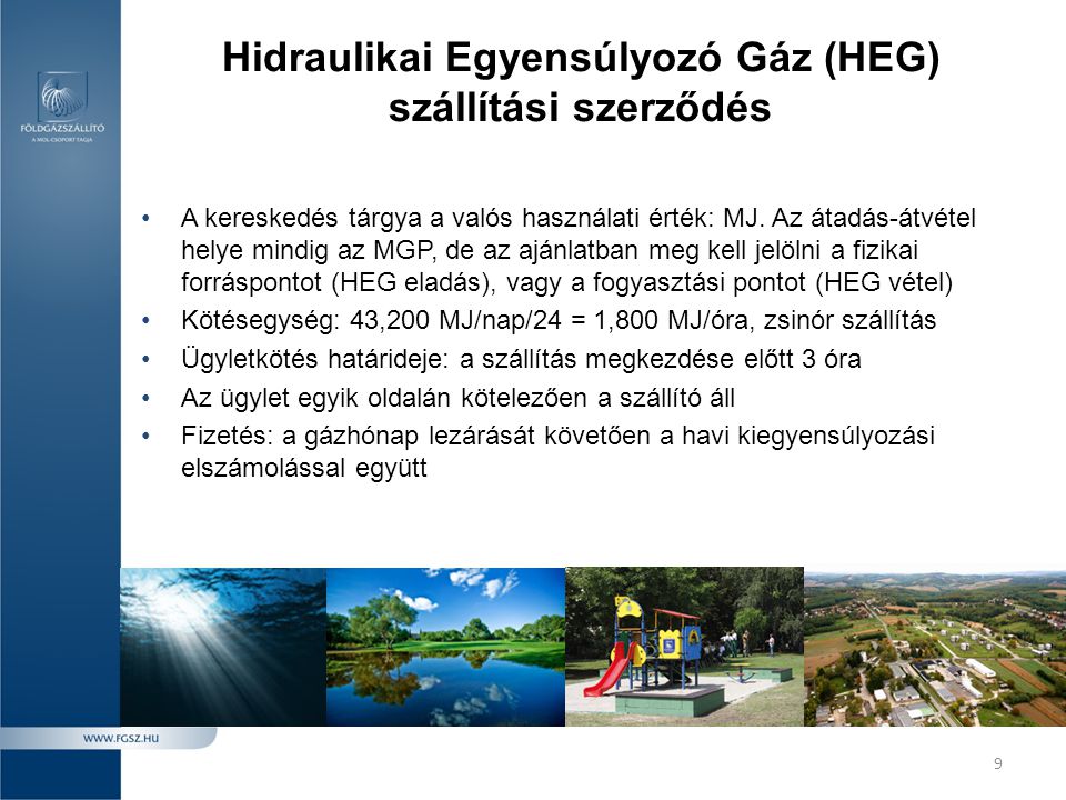 Hidraulikai Egyensúlyozó Gáz (HEG) szállítási szerződés