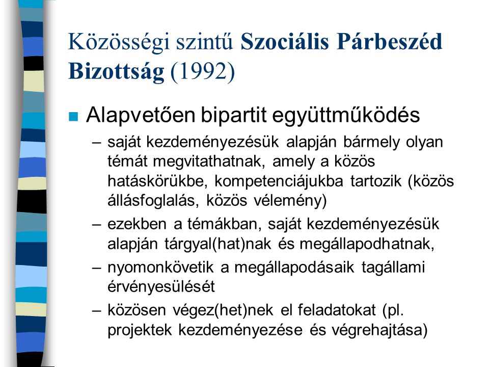Közösségi szintű Szociális Párbeszéd Bizottság (1992)