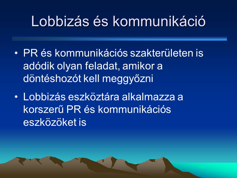 Lobbizás és kommunikáció