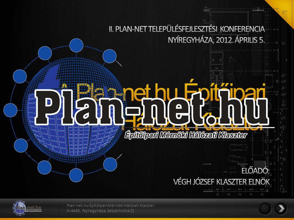 A Plan-net.hu Építőipari Mérnöki Hálózat Klaszter