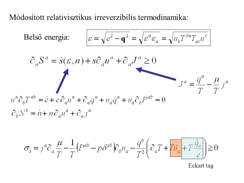 Módosított relativisztikus irreverzibilis termodinamika: