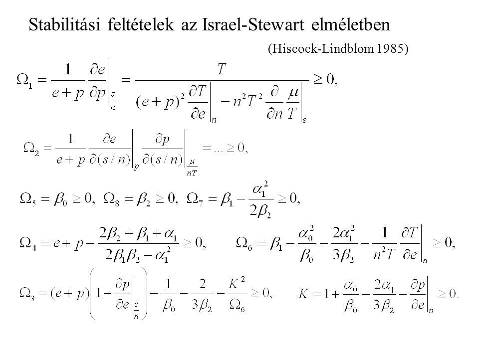 Stabilitási feltételek az Israel-Stewart elméletben