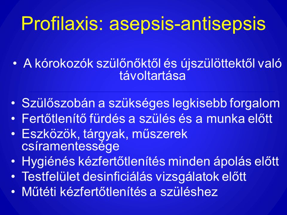 Profilaxis: asepsis-antisepsis