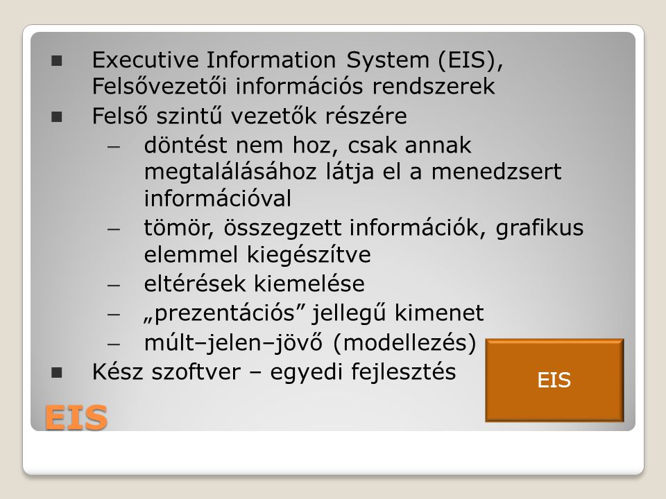Executive Information System (EIS), Felsővezetői információs rendszerek