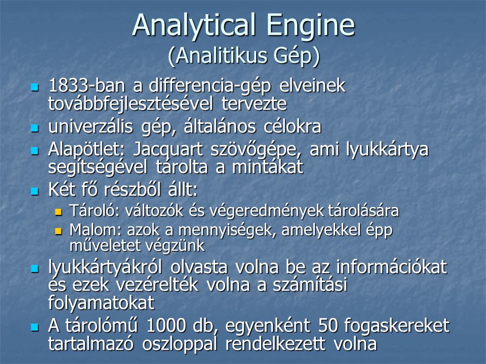 Analytical Engine (Analitikus Gép)