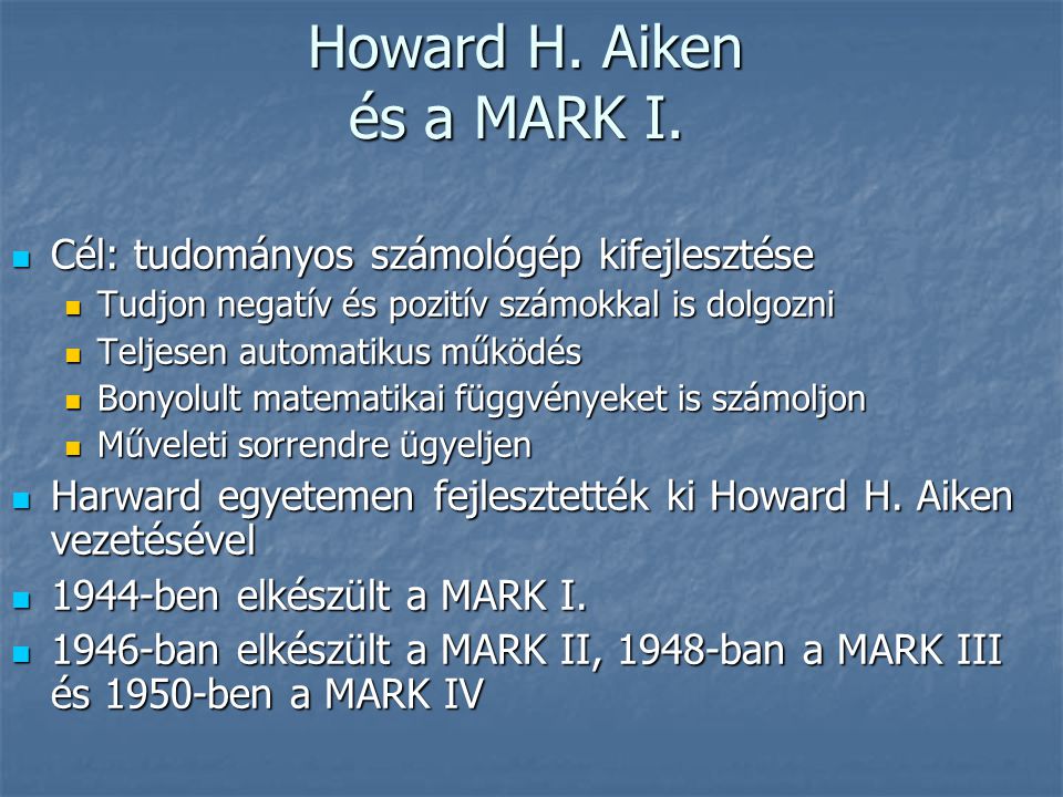 Howard H. Aiken és a MARK I.
