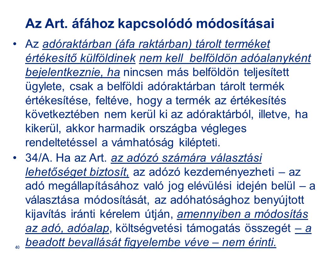 Az Art. áfához kapcsolódó módosításai
