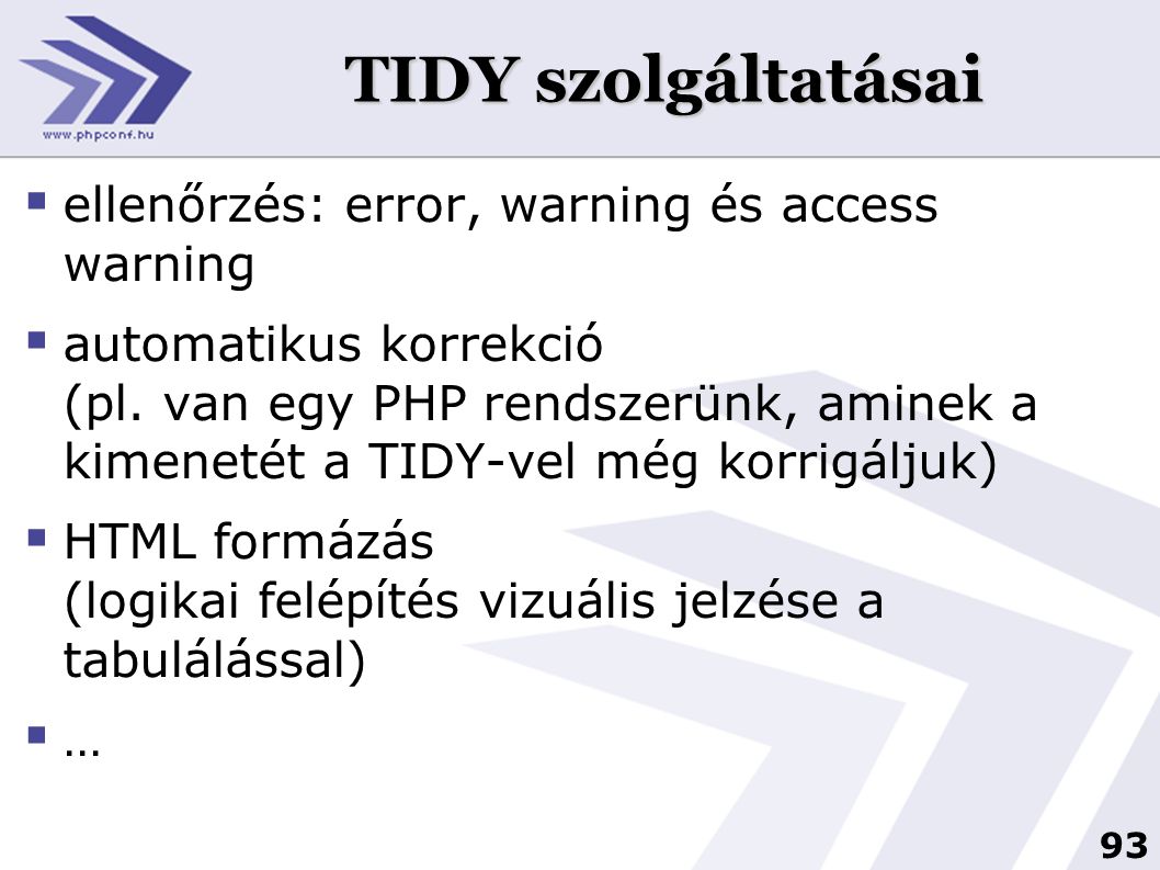 TIDY szolgáltatásai ellenőrzés: error, warning és access warning