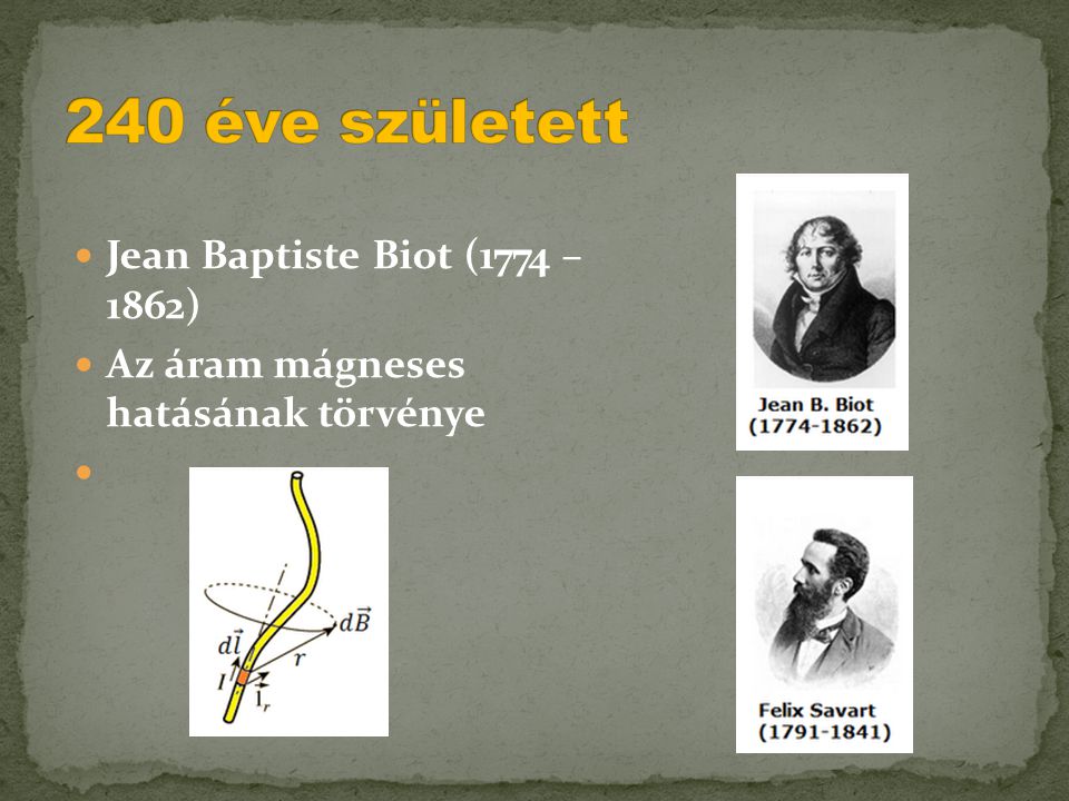 240 éve született Jean Baptiste Biot (1774 – 1862)
