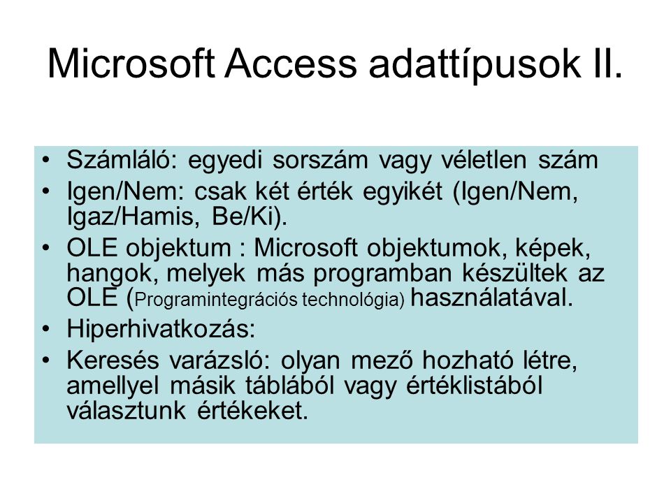 Microsoft Access adattípusok II.