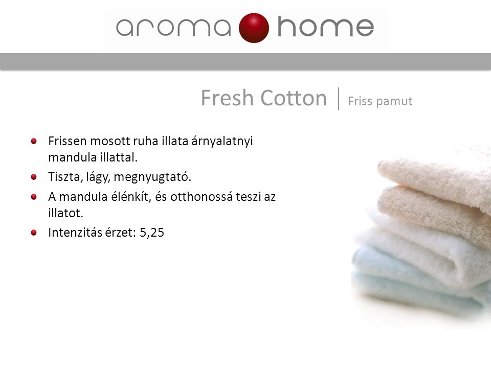 Fresh Cotton Friss pamut