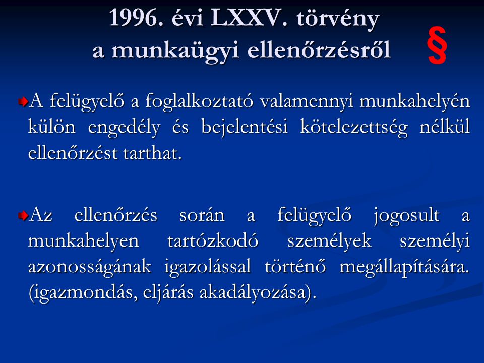1996. évi LXXV. törvény a munkaügyi ellenőrzésről