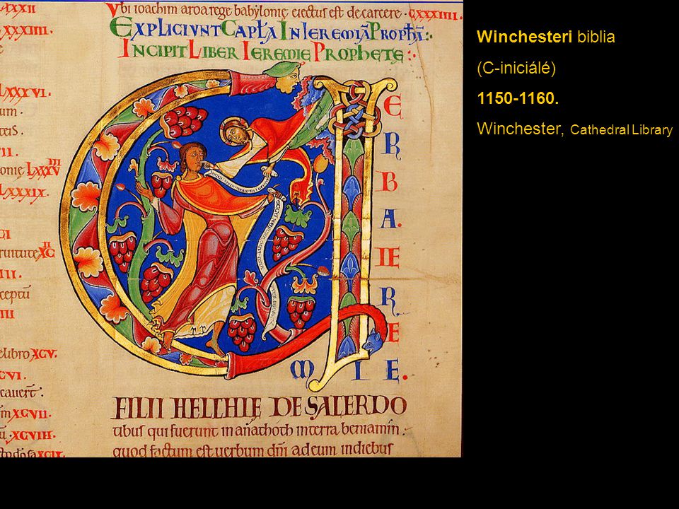 Winchesteri biblia (C-iniciálé) Winchester, Cathedral Library
