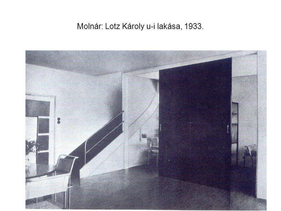 Molnár: Lotz Károly u-i lakása, 1933.