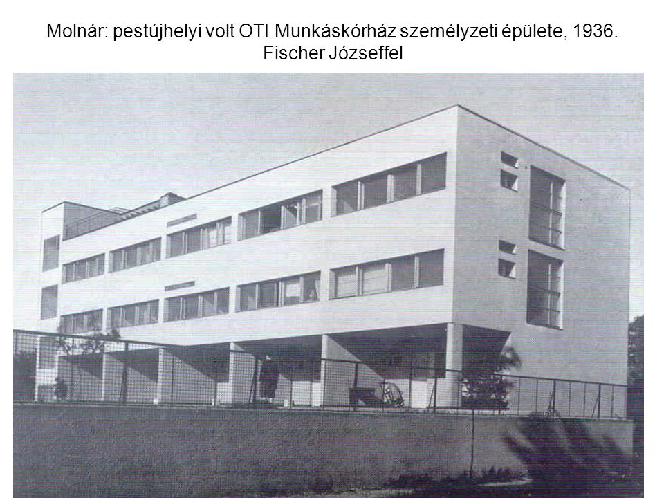 Molnár: pestújhelyi volt OTI Munkáskórház személyzeti épülete, 1936