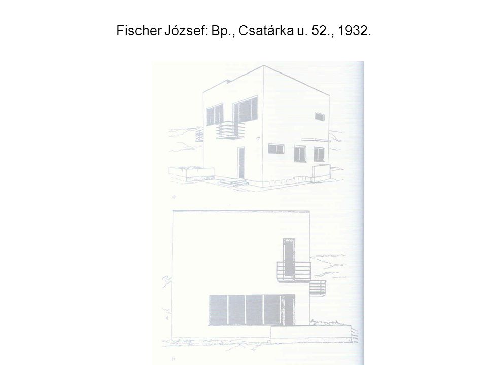 Fischer József: Bp., Csatárka u. 52., 1932.
