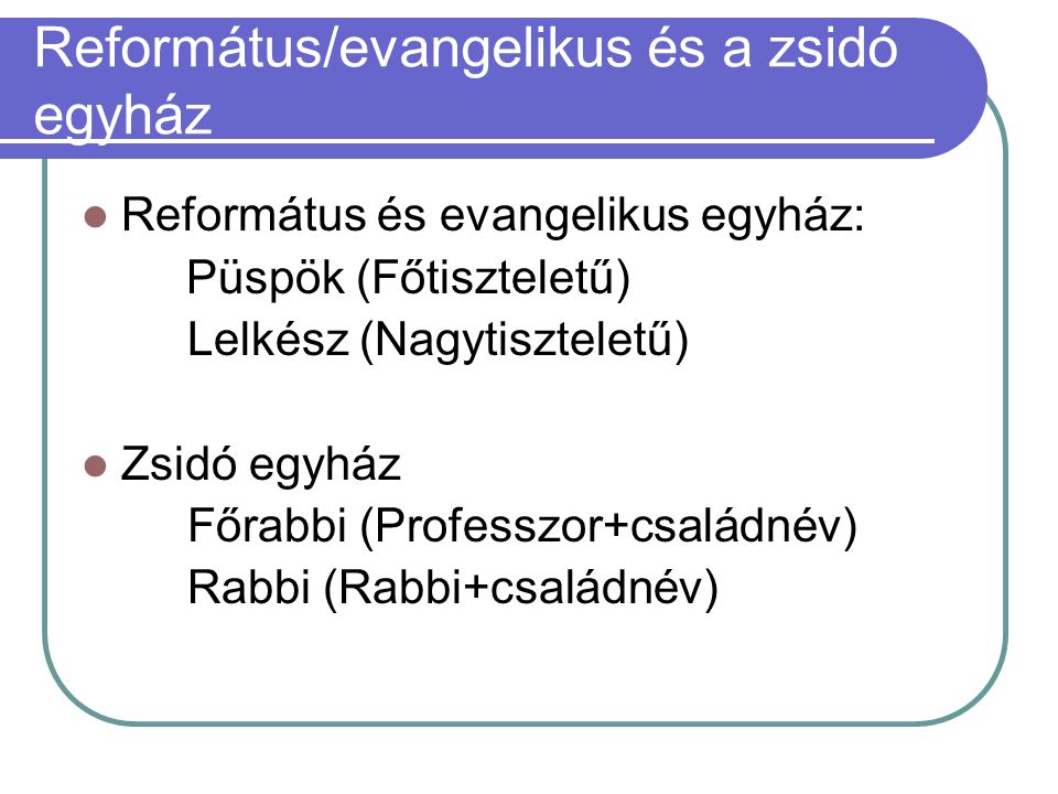 Református/evangelikus és a zsidó egyház