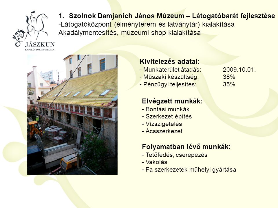 Szolnok Damjanich János Múzeum – Látogatóbarát fejlesztése
