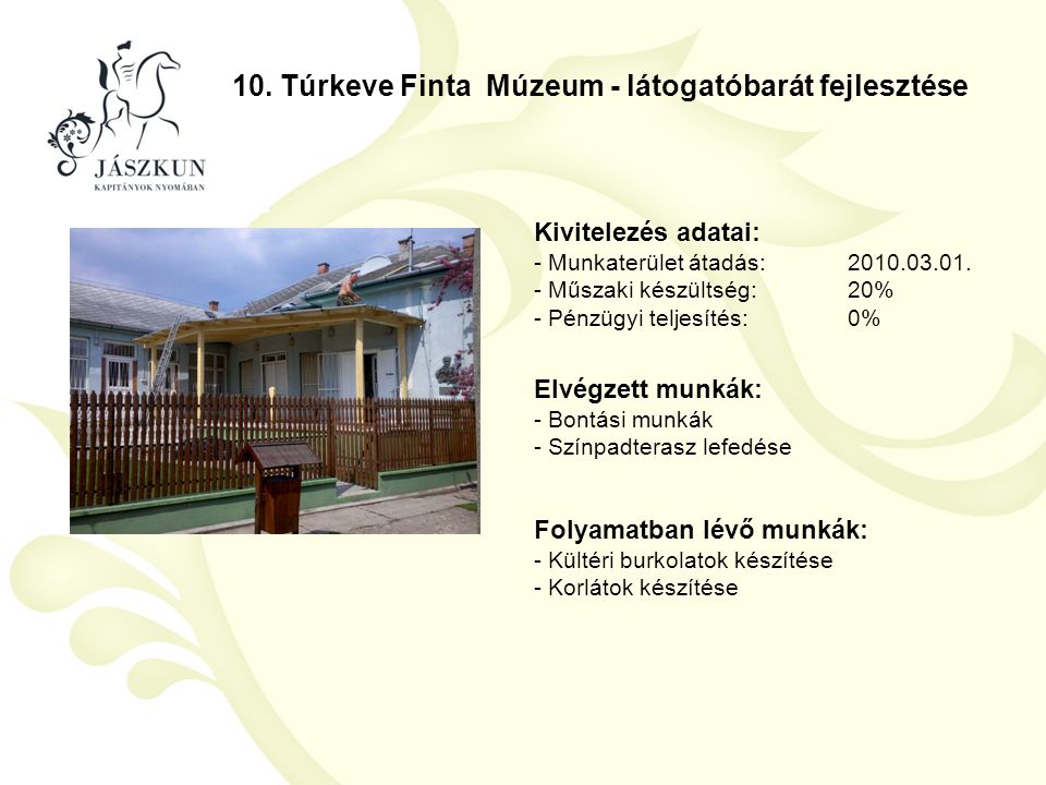 10. Túrkeve Finta Múzeum - látogatóbarát fejlesztése
