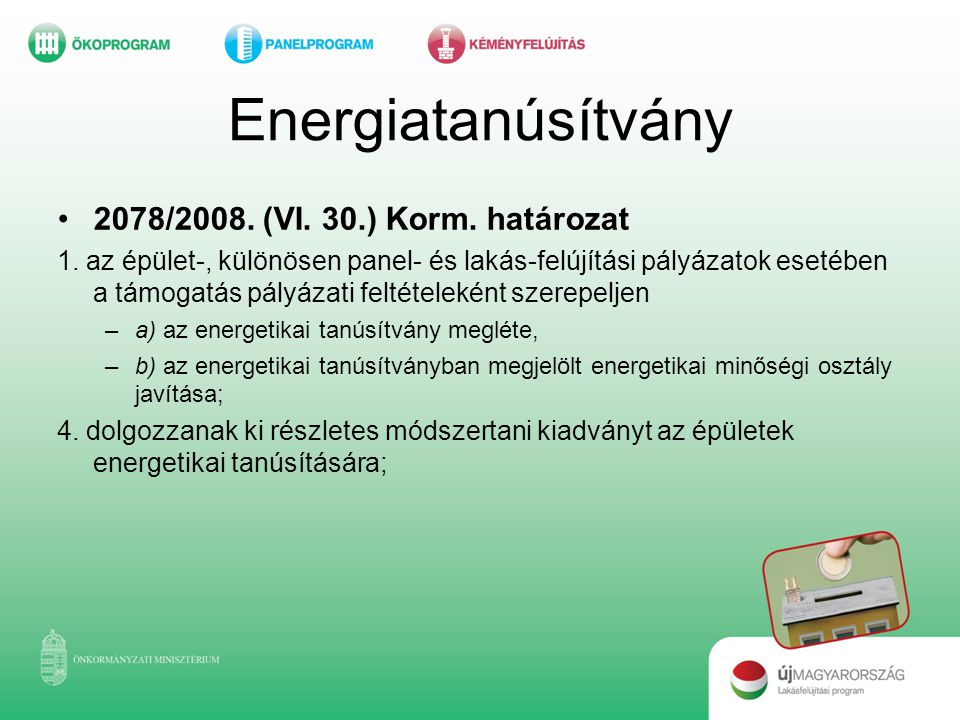 Energiatanúsítvány 2078/2008. (VI. 30.) Korm. határozat
