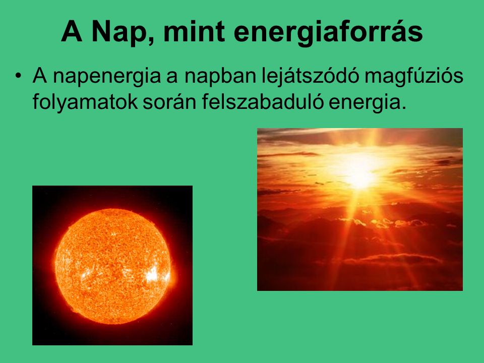 A Nap, mint energiaforrás