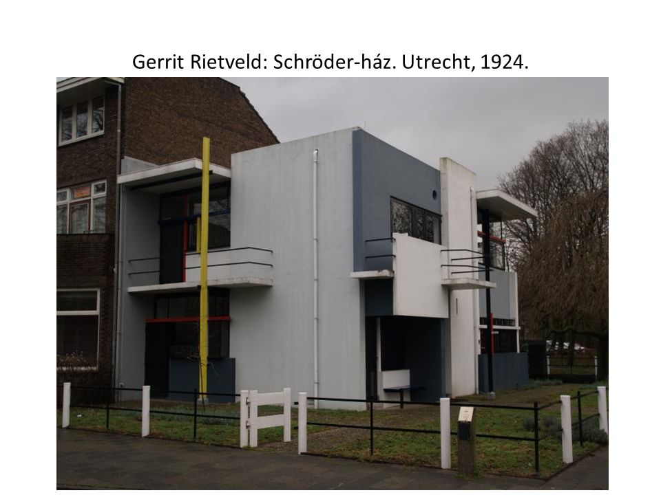 Gerrit Rietveld: Schröder-ház. Utrecht, 1924.