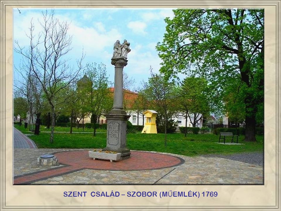 SZENT CSALÁD – SZOBOR (MŰEMLÉK) 1769
