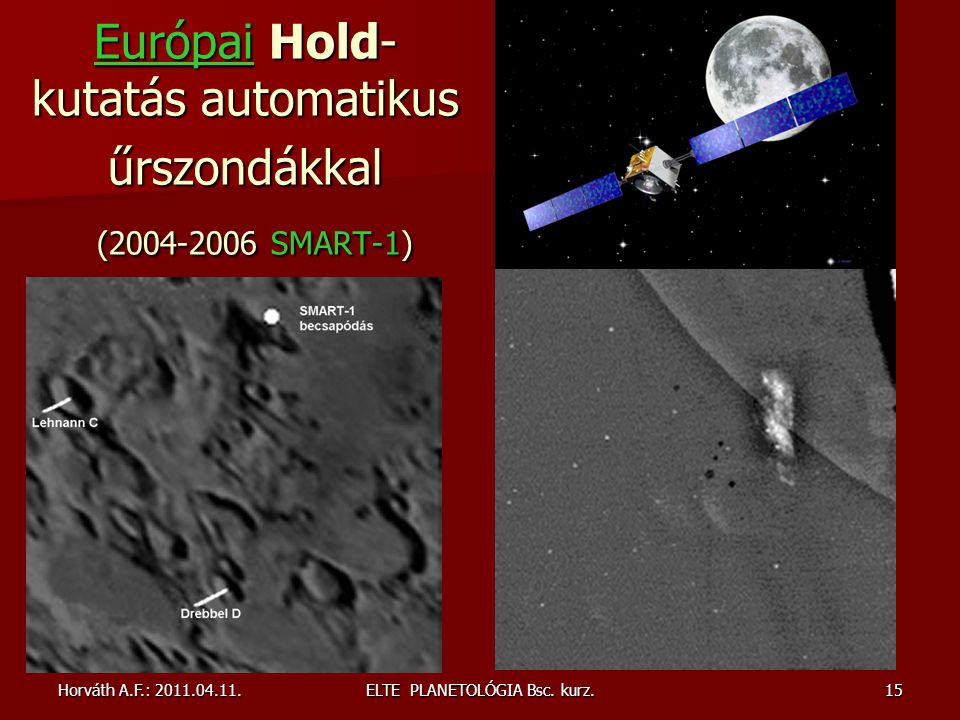Európai Hold-kutatás automatikus űrszondákkal ( SMART-1)