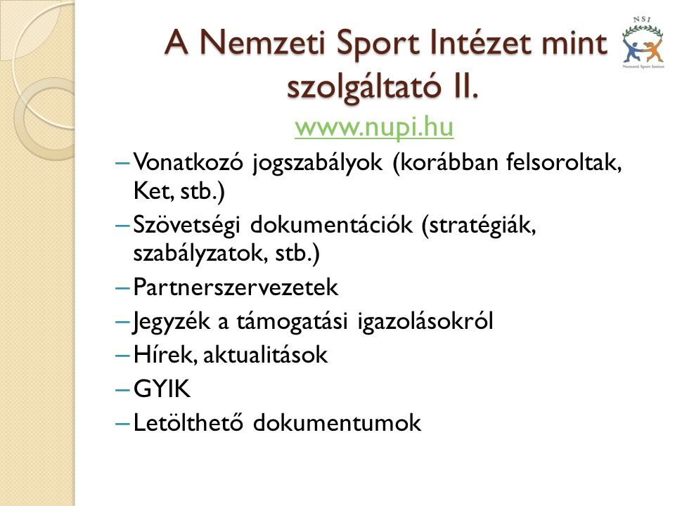 A Nemzeti Sport Intézet mint szolgáltató II.