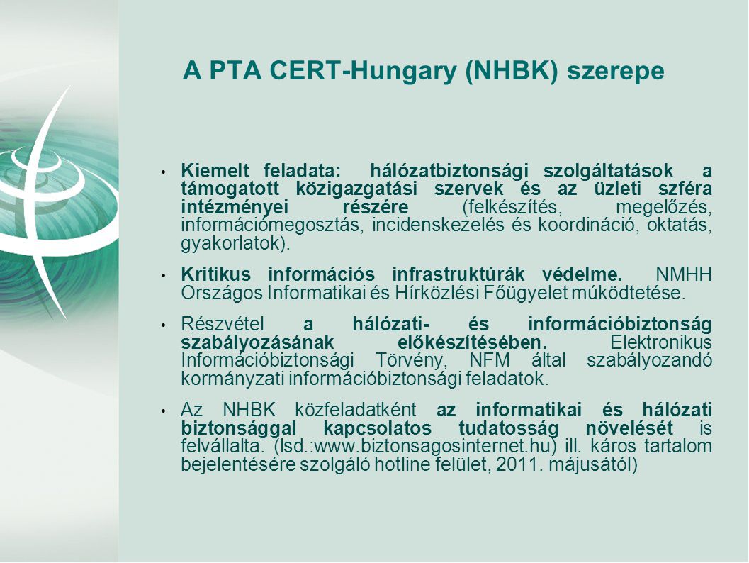 A PTA CERT-Hungary (NHBK) szerepe