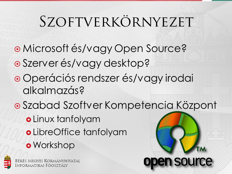 Szoftverkörnyezet Microsoft és/vagy Open Source