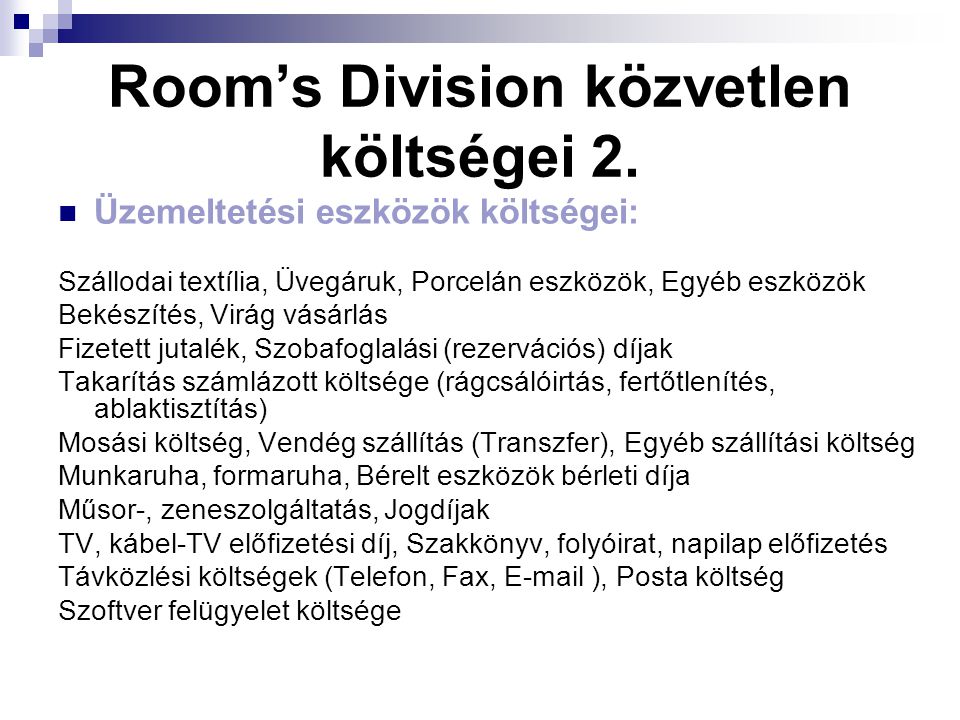 Room’s Division közvetlen költségei 2.