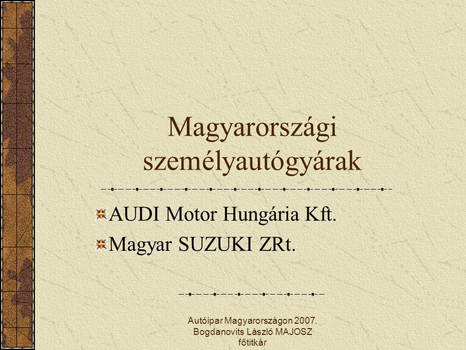 Magyarországi személyautógyárak