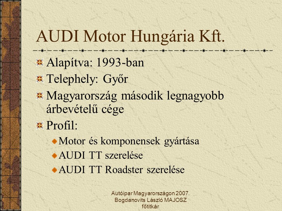 AUDI Motor Hungária Kft.