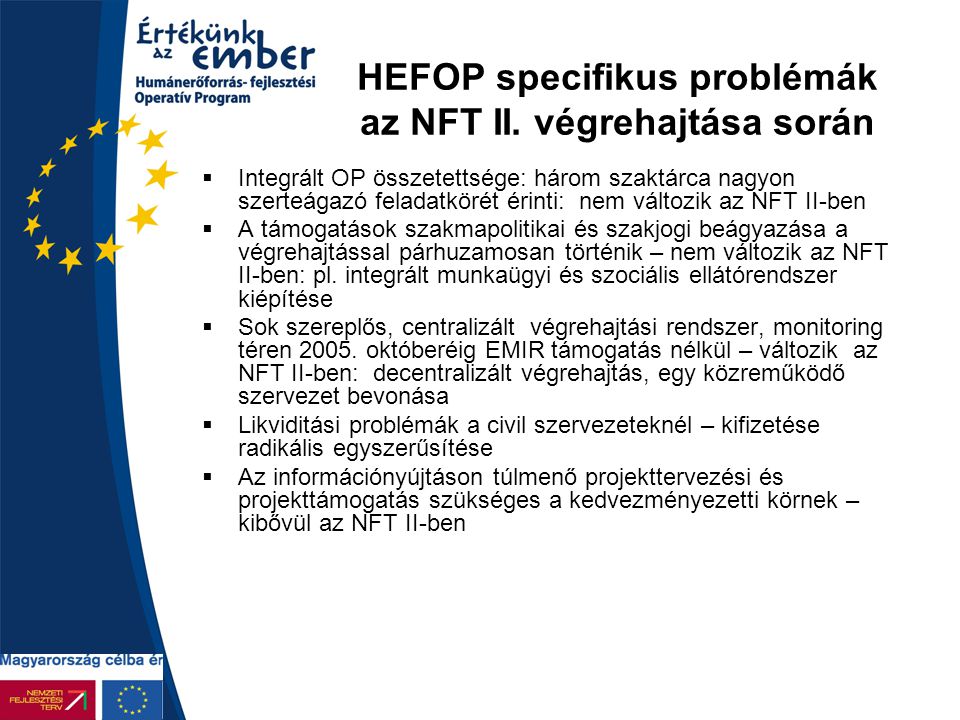 HEFOP specifikus problémák az NFT II. végrehajtása során