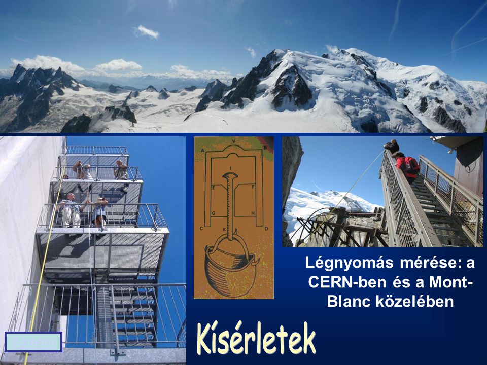 Légnyomás mérése: a CERN-ben és a Mont-Blanc közelében