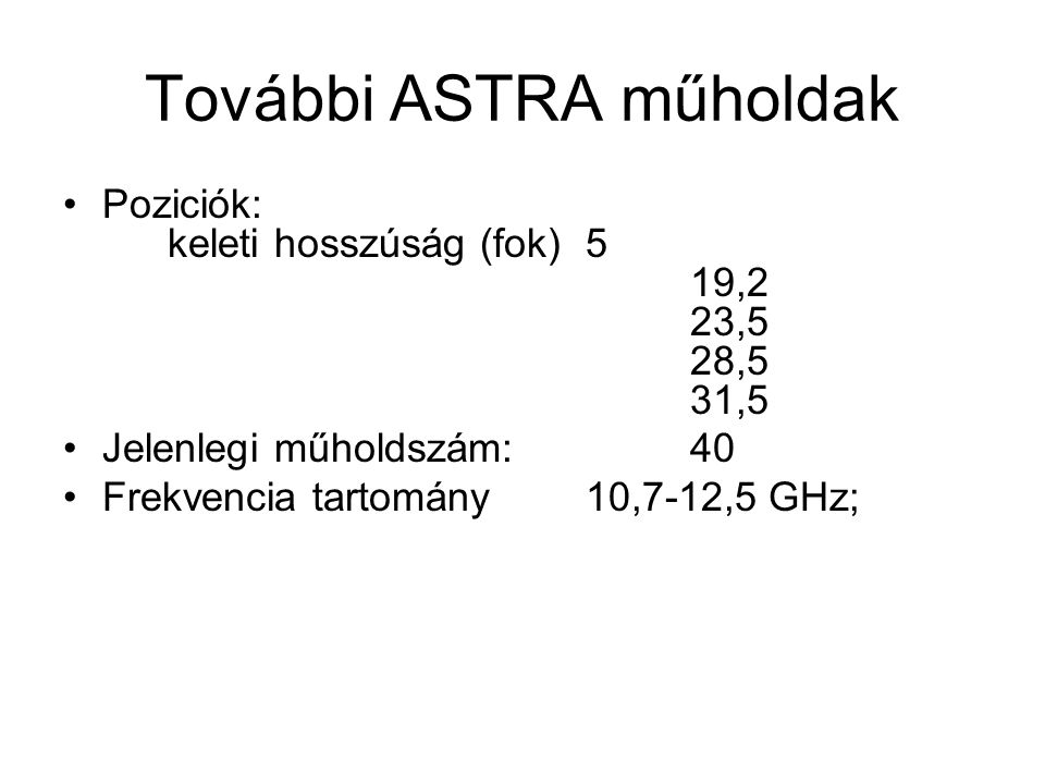 További ASTRA műholdak