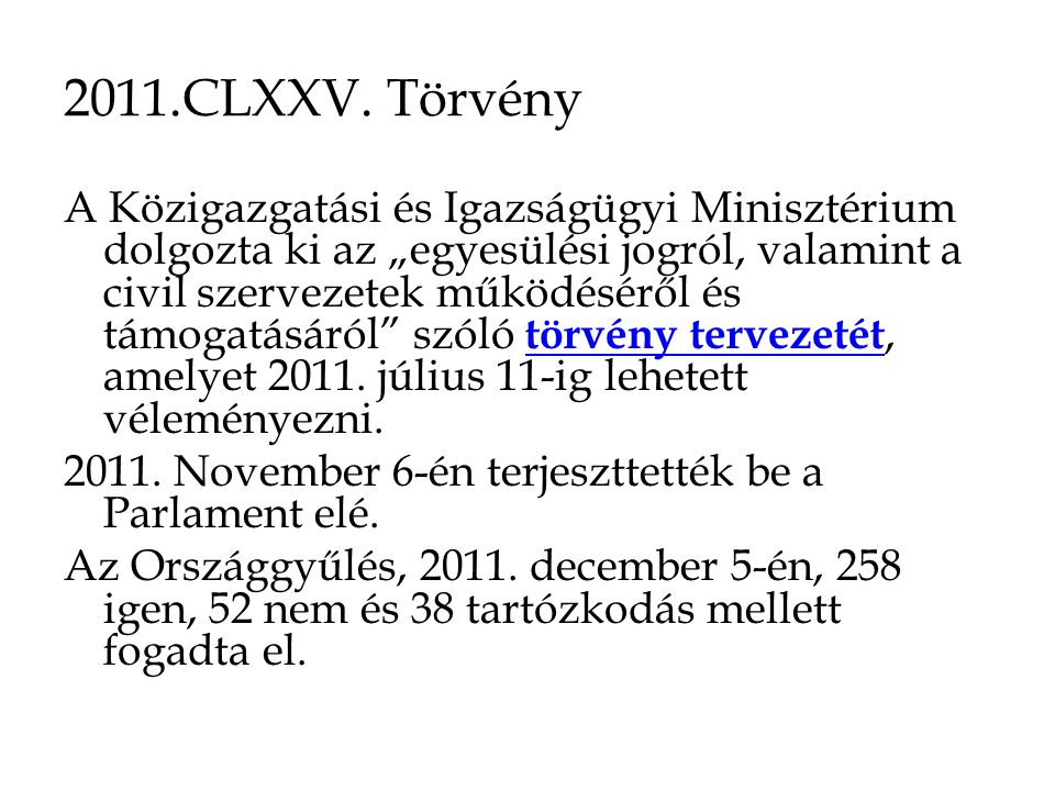 2011.CLXXV. Törvény