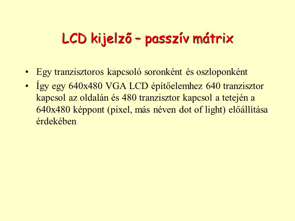 LCD kijelző – passzív mátrix