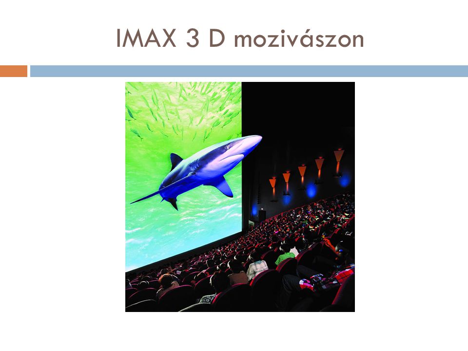 IMAX 3 D mozivászon
