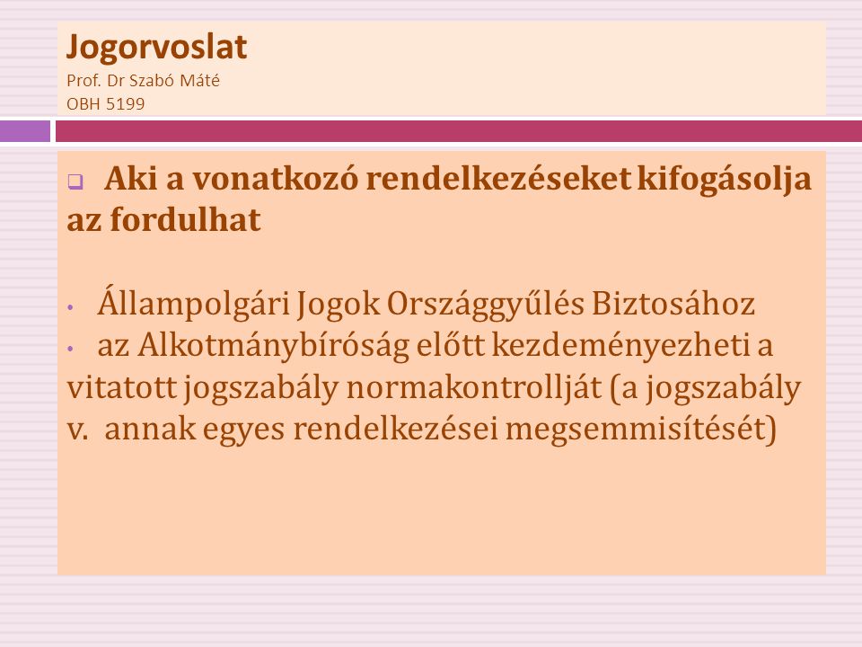 Jogorvoslat Prof. Dr Szabó Máté OBH 5199