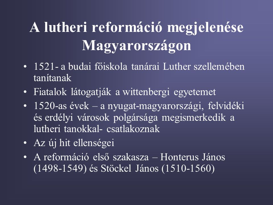 A lutheri reformáció megjelenése Magyarországon