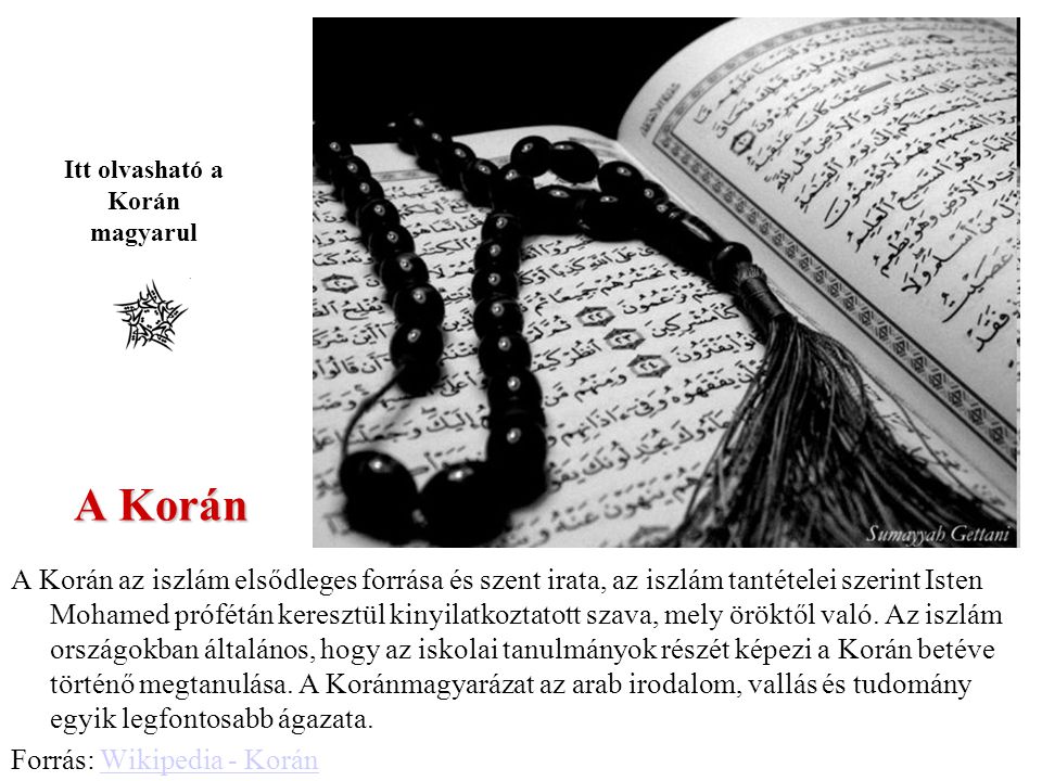 Itt olvasható a Korán magyarul