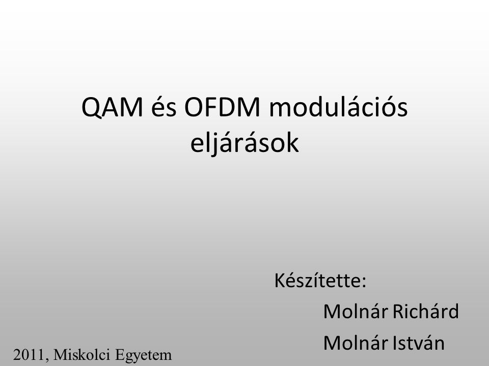 QAM és OFDM modulációs eljárások