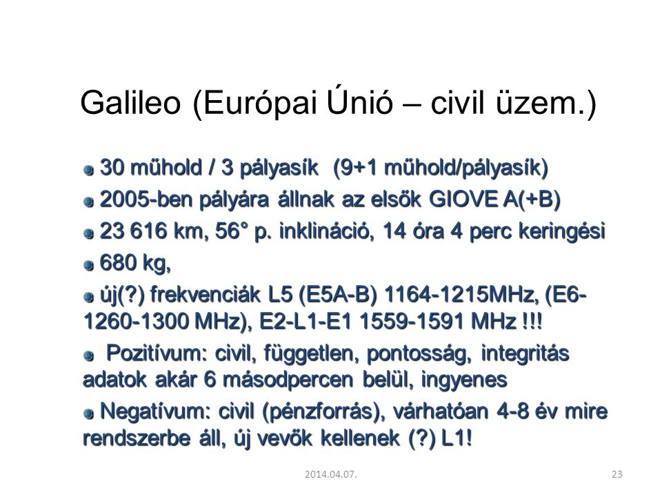 Galileo (Európai Únió – civil üzem.)