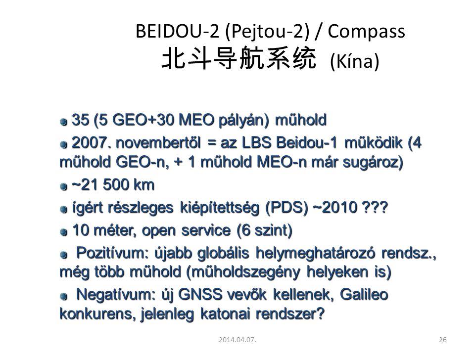 BEIDOU-2 (Pejtou-2) / Compass 北斗导航系统 (Kína)