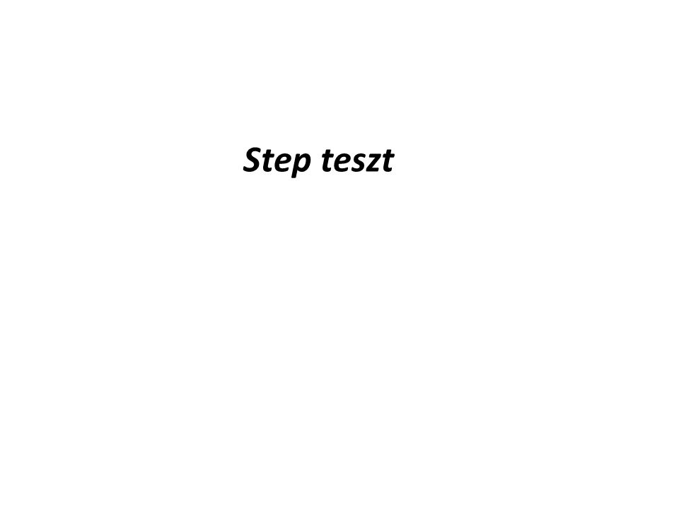Step teszt