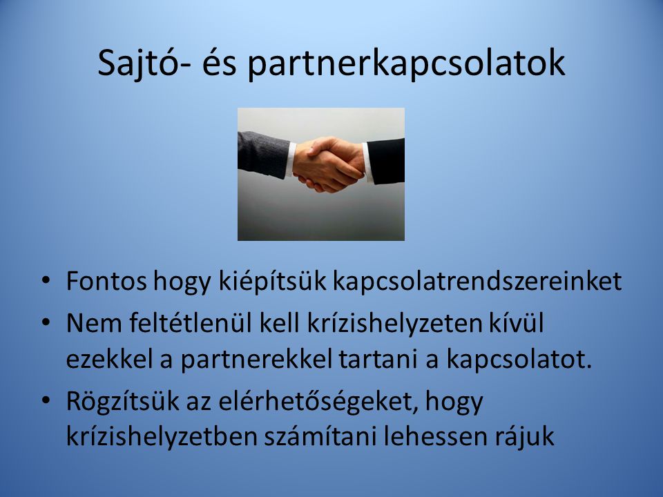 Sajtó- és partnerkapcsolatok