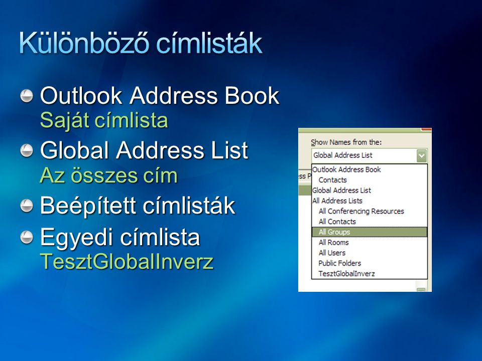 Különböző címlisták Outlook Address Book Saját címlista