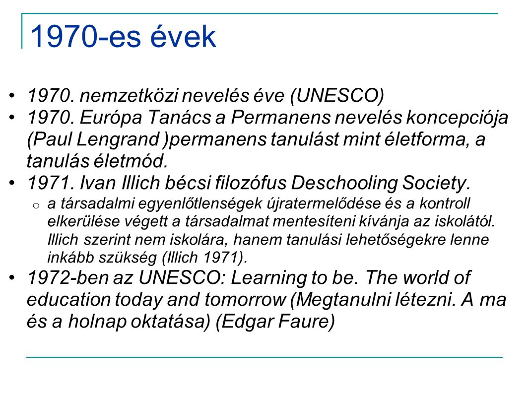 1970-es évek nemzetközi nevelés éve (UNESCO)